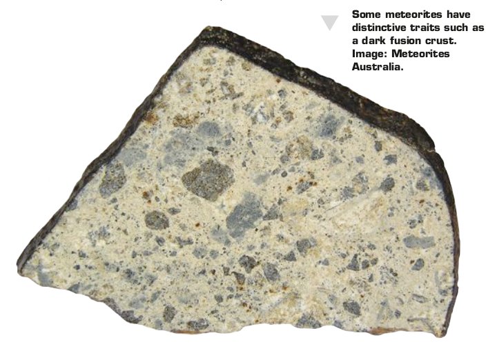 Some meteorites have distinctive traits such as a dark fusion crust. Image: Meteorites Australia